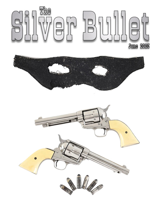 The Silver Bullet - June 2025